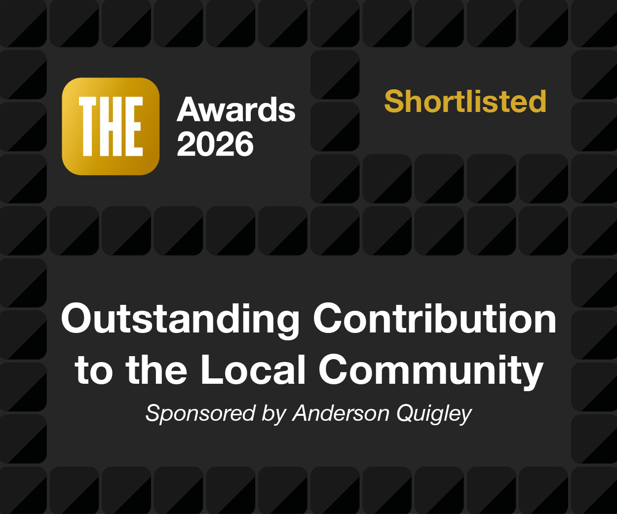 THE Awards 2026 &mdash; Shortlisted: Outstanding Contribution to the Local Community